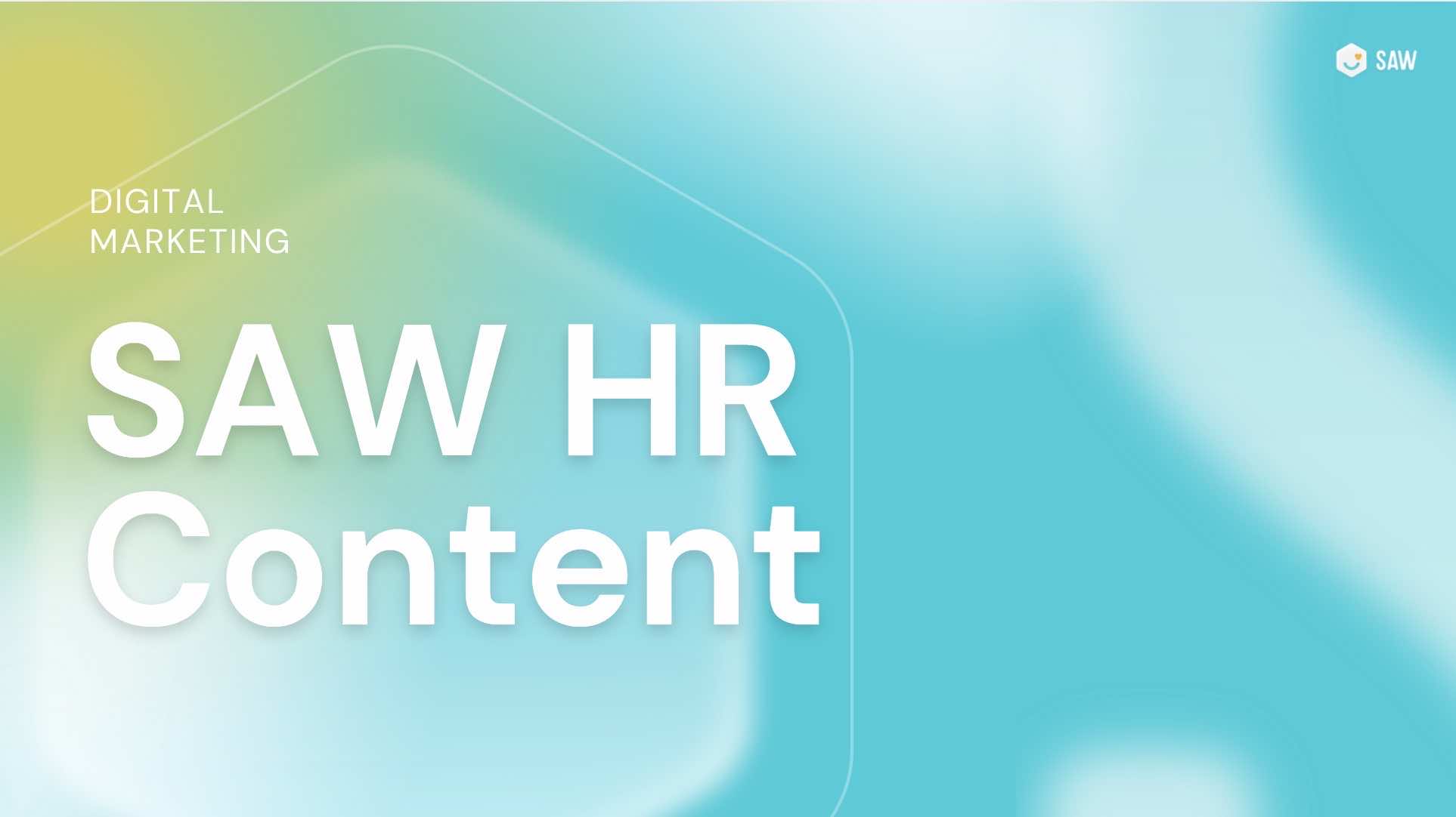 SAW HR Editorial Content Archive